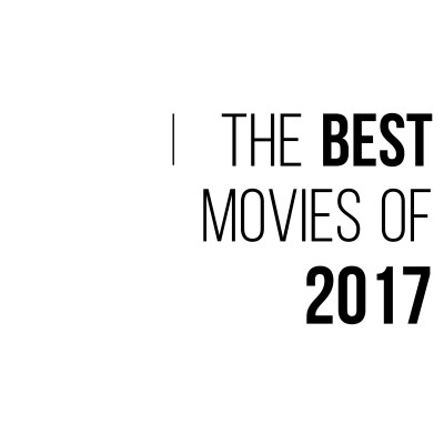 best movies of 2017